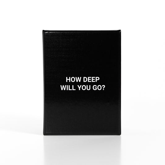 How Deep Will You Go? Original