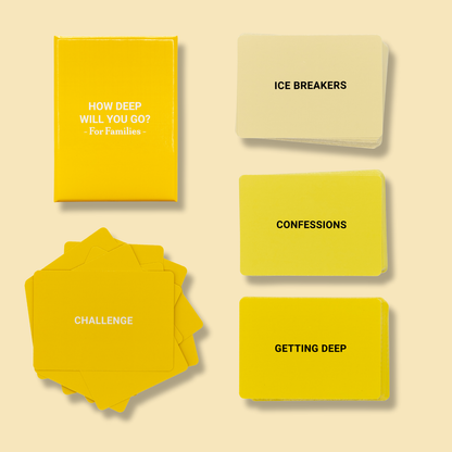 HOW DEEP WILL YOU GO? For Families